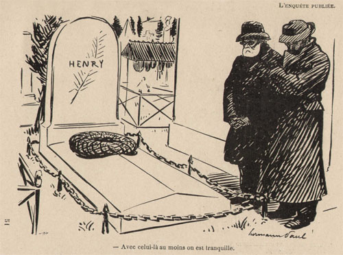 � Avec celui-l� au moins on est tranquille. � Dessin d'Hermann-Paul
