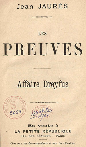 Le 10 ao�t 1898, commence dans La Petite R�publique une s�rie d'articles, � Les Preuves �,
