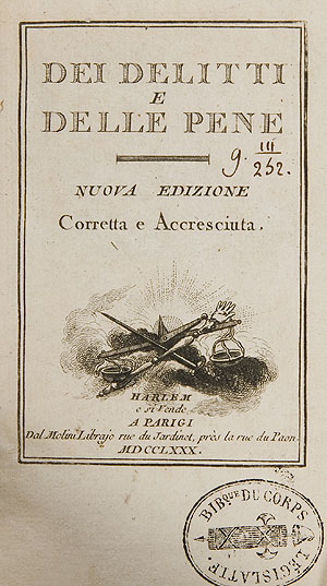 Cesare Bonesana, marquis de Beccaria, d'un ouvrage publi  Livourne en 1764 sous le titre Dei delitti e delle pene (Des dlits et des peines)