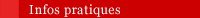 Accès à l'ensemble de la rubrique "Infos pratiques"