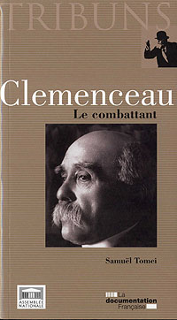 Clemenceau, le combattant