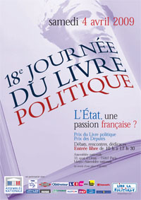 18e journe du Livre politique   l'Assemble nationale, le samedi 4 avril 2009