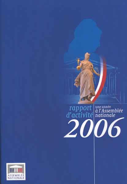 Rapport d'activit 2006 - Une anne  l'Assemble nationale