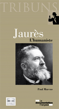 Jaurs, l'humaniste