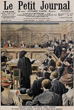 Le Petit Journal (supplément illustré), dimanche 4 août 1907 Soleilland devant ses juges - Cultea