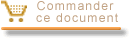 Commander ce document en ligne - votre navigateur doit autoriser les fentres 'popup'